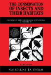 The Conservation of Insects and Their Habitats