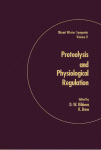 Proteolysis and Physiological Regulation