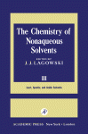 The Chemistry of Nonaqueous Solvents