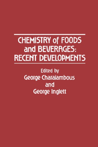 Chemistry of Foods and Beverages