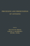 Processing and Presentation of Antigens