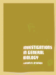 Investigations in General Biology