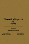 Theoretical Aspects of Aging