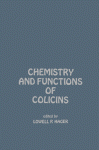 Chemistry and Functions of Colicins