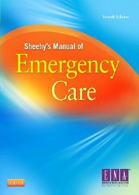 Sheehy's Manual of Emergency Care