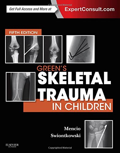 Green's Skeletal Trauma in Children