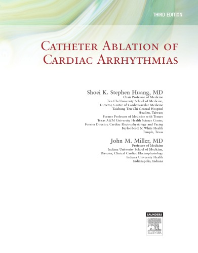 Catheter Ablation of Cardiac Arrhythmias