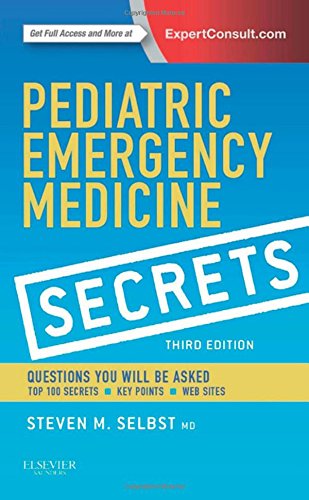 Pediatric Emergency Medicine Secrets