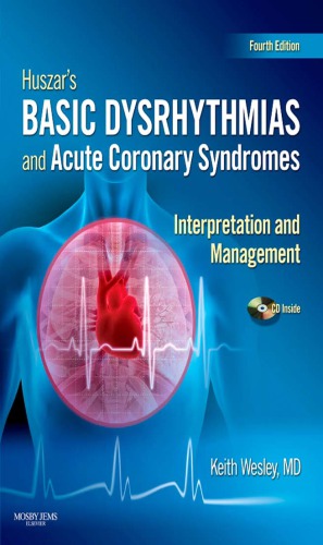 Huszar's Basic Dysrhythmias and Acute Coronary Syndromes