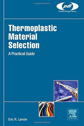 Thermoplastic Material Selection