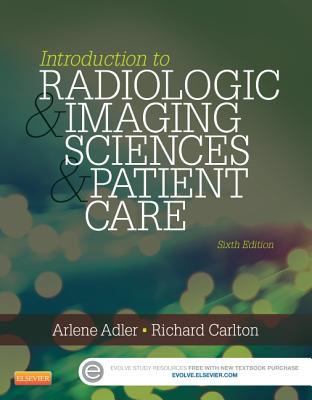 Introduction to Radiologic and Imaging Sciences and Patient Care