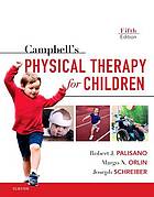 Campbell's Physical Therapy for Children Expert Consult