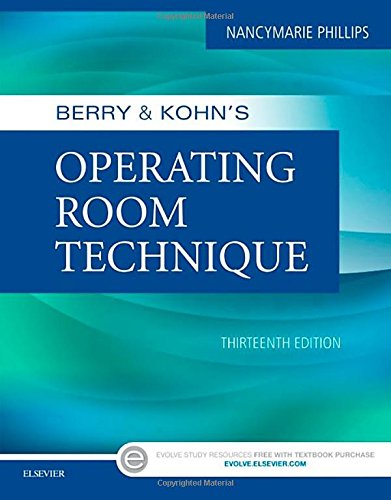 Berry &amp; Kohn's Operating Room Technique