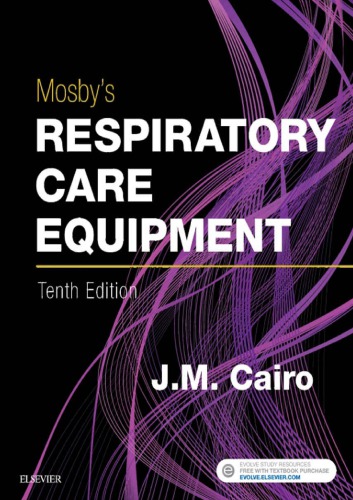 Mosby's Respiratory Care Equipment