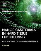 Nanobiomaterials in Hard Tissue Engineering