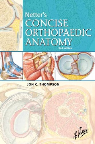 Netter's Concise Orthopaedic Anatomy E-Book, Updated Edition