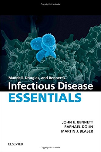 Mandell, Douglas and Bennett's Infectious Disease Essentials