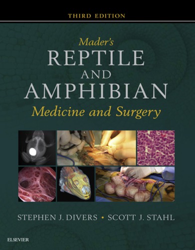 Mader's Reptile and Amphibian Medicine and Surgery