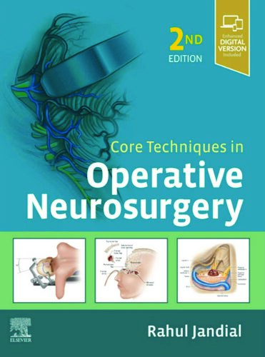 Core techniques in operative neurosurgery