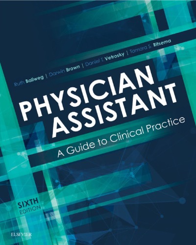 Physician assistant : a guide to clinical practice