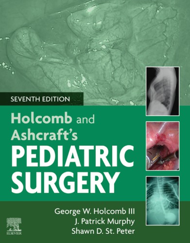 Holcomb and Ashcraft's pediatric surgery