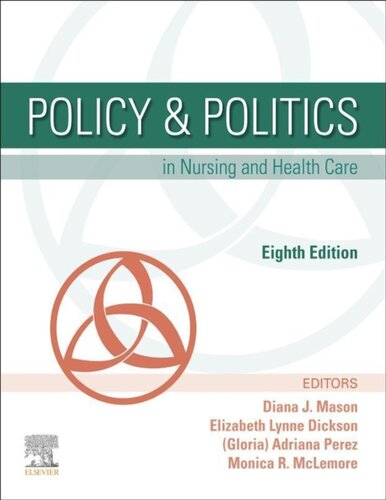 Policy &amp; Politics in Nursing and Health Care