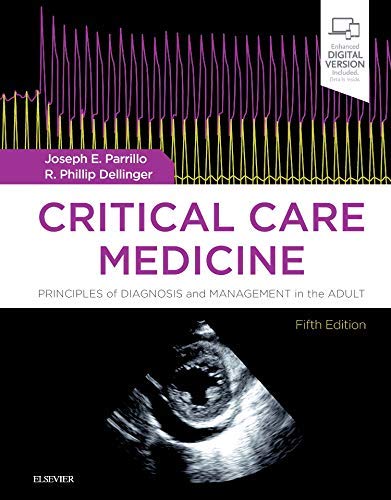 Critical care medicine : principles of diagnosis and management in the adult