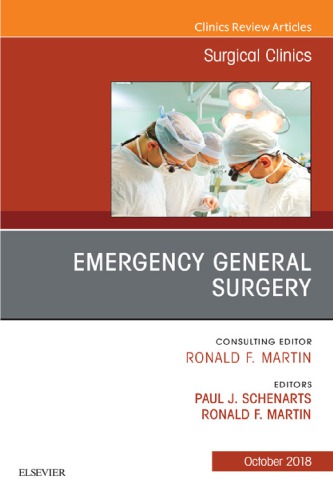 Emergency General Surgery, an Issue of Surgical Clinics E-Book