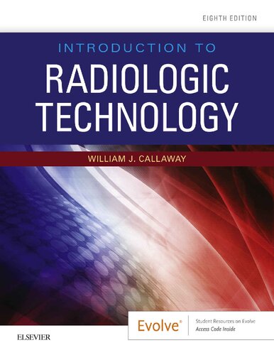 Introduction to Radiologic Technology - E-Book