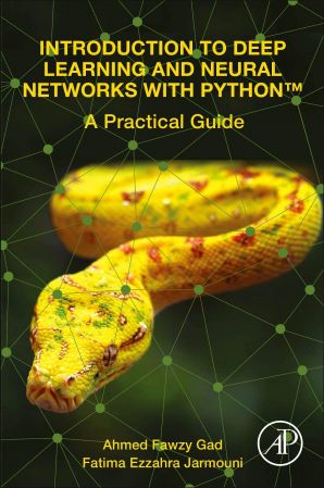 Introduction to Deep Learning and Neural Networks with Python(tm)