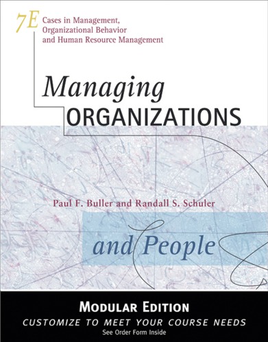 Managing Organizations and People, Modular Version