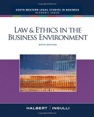 Law &amp; Ethics in the Business Environment