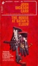 The House at Satan's Elbow