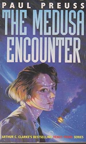 The Medusa Encounter (Venus Prime)