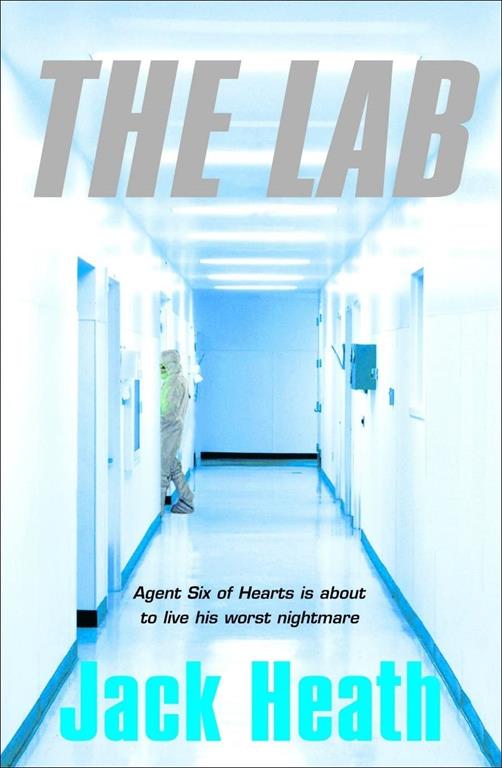 The Lab: Agent Six of Hearts is About to Live His Worst Nightmare