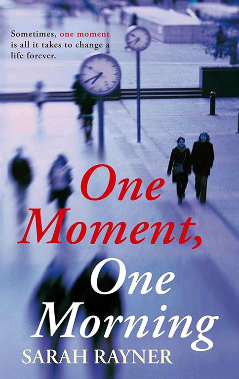 One Moment, One Morning