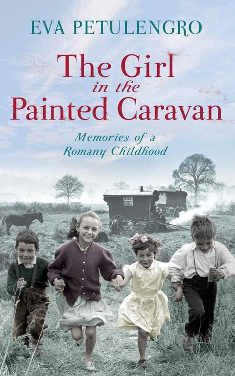 The Girl in the Painted Caravan