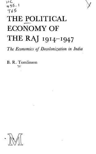 Political Economy of the Raj 1914-1947