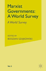 Marxist governments. 1 : a world survey