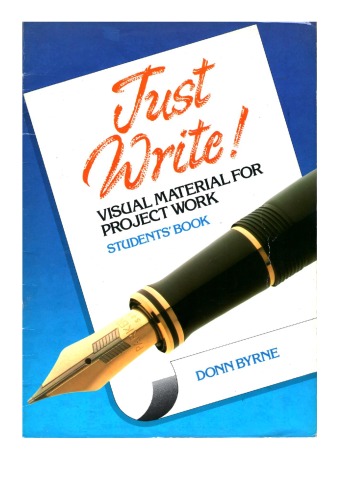 Just write! : visual material for project work