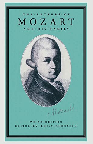 The Letters of Mozart and his Family