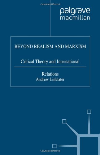 Beyond Realism and Marxism