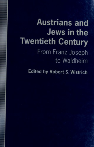 Austrians And Jews In The Twentieth Century