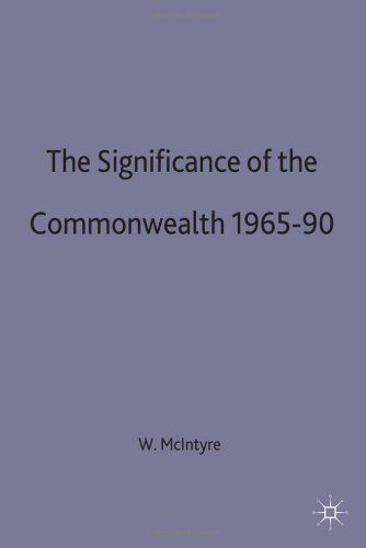 The Significance of the Commonwealth, 1965-90