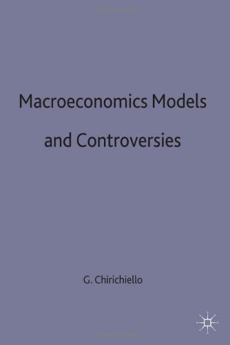 Macroeconomic Models and Controversies