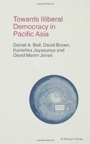 Towards Illiberal Democracy In Pacific Asia