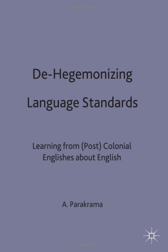 De Hegemonizing Language Standards