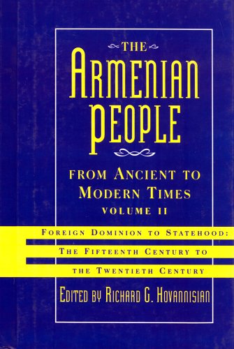 The Armenian People from Ancient to Modern Times