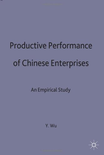 Productive Performance In Chinese Enterprises