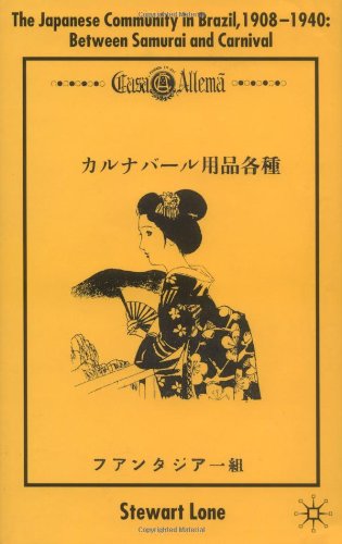 The Japanese Community in Brazil, 1908-1940